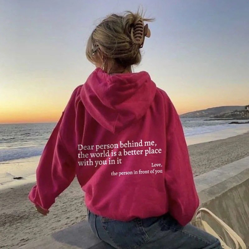 Dear Person Behind Me,the World Is A Better Place,with You In It,love,the Person In Front Of You,Women's Plush Letter Printed Kangaroo Pocket Drawstring Printed Hoodie Unisex Trendy Hoodies image 3