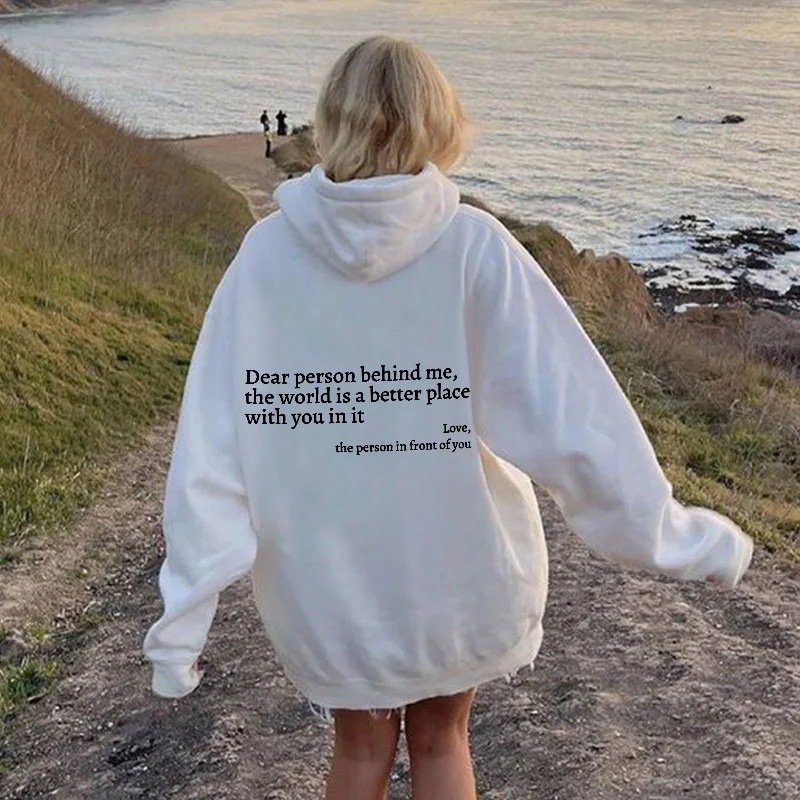 Dear Person Behind Me,the World Is A Better Place,with You In It,love,the Person In Front Of You,Women's Plush Letter Printed Kangaroo Pocket Drawstring Printed Hoodie Unisex Trendy Hoodies image 2